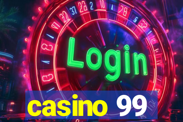 casino 99