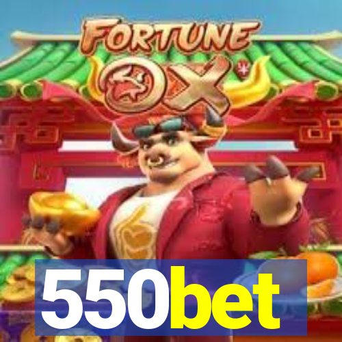 550bet