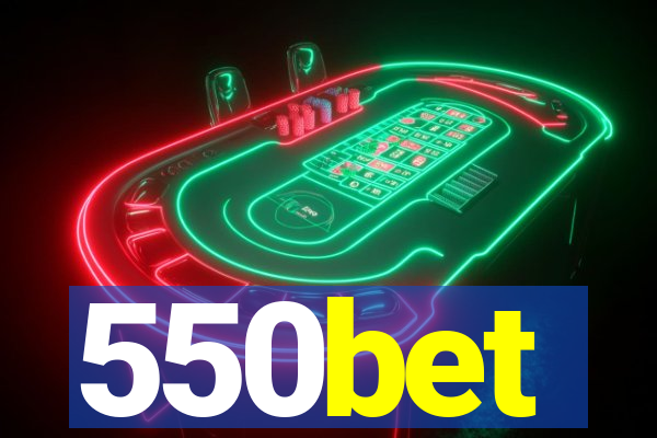 550bet