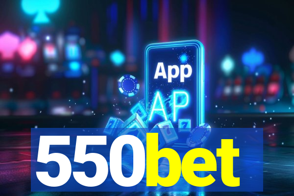 550bet