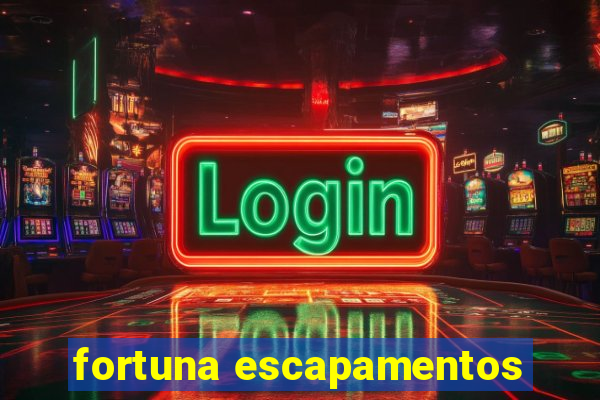 fortuna escapamentos