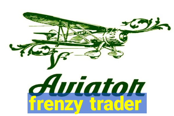 frenzy trader