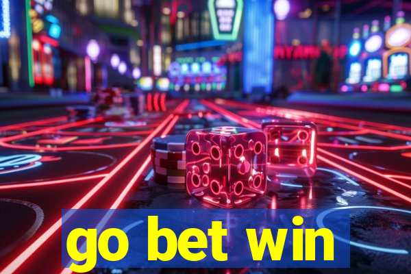 go bet win