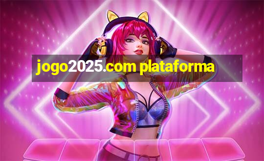 jogo2025.com plataforma