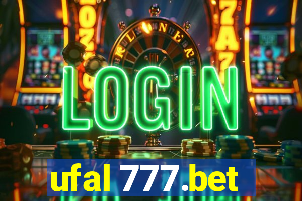 ufal 777.bet