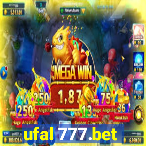 ufal 777.bet