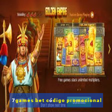 7games bet código promocional