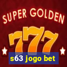 s63 jogo bet