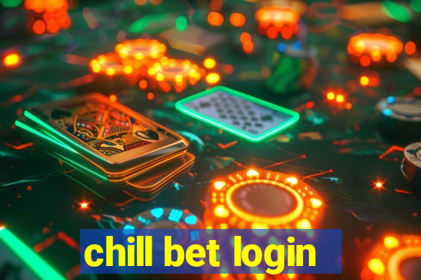 chill bet login