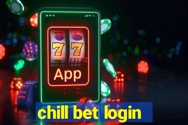 chill bet login