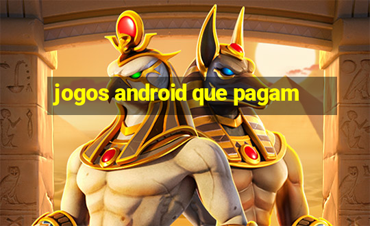 jogos android que pagam