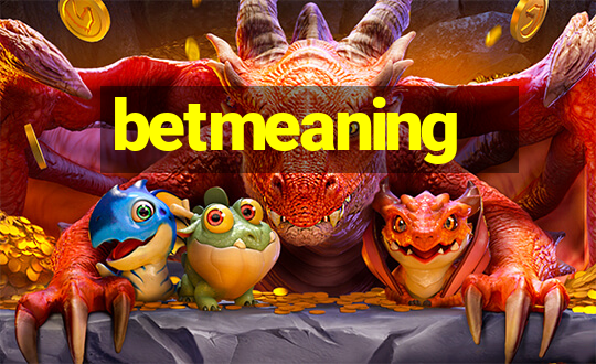 betmeaning