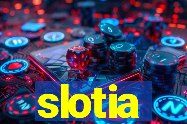 slotia