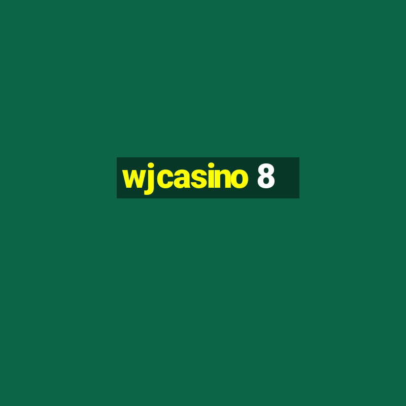 wjcasino 8