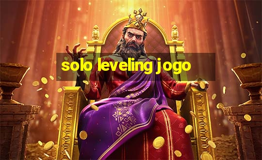 solo leveling jogo