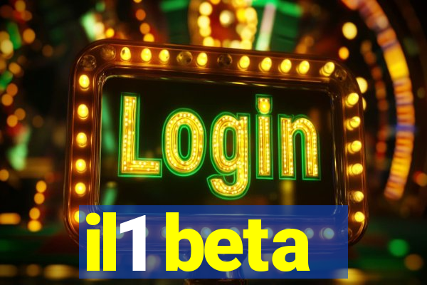 il1 beta