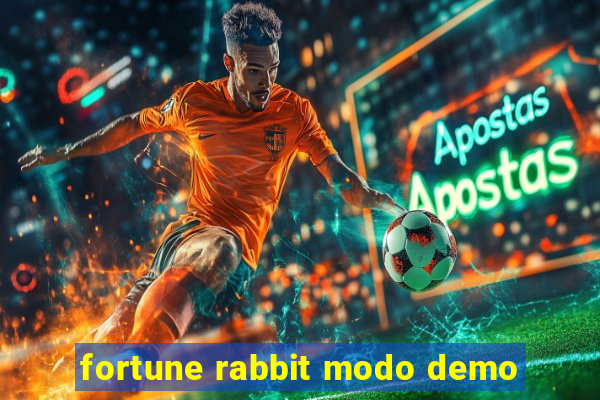 fortune rabbit modo demo