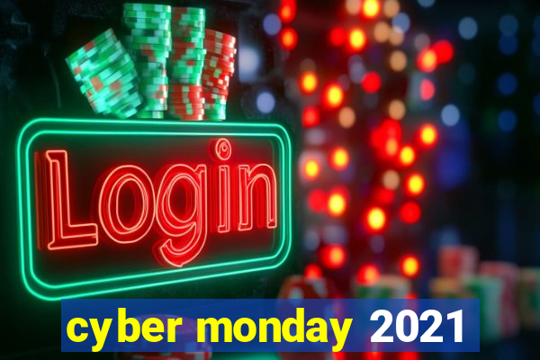 cyber monday 2021