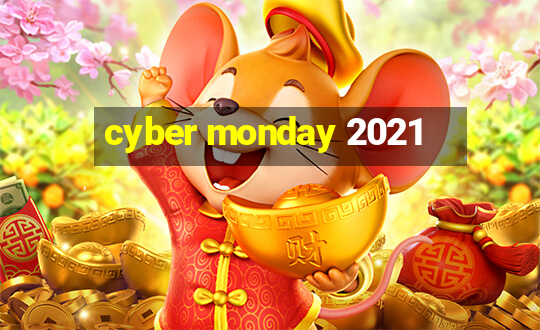 cyber monday 2021