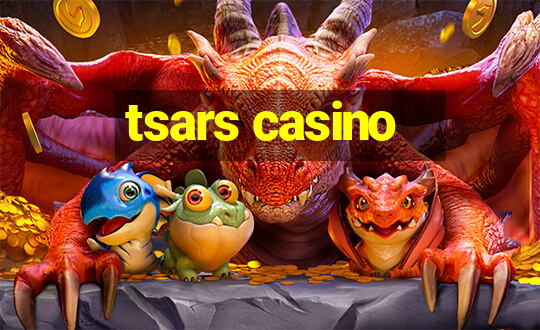 tsars casino