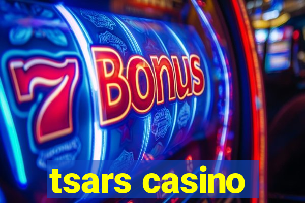 tsars casino