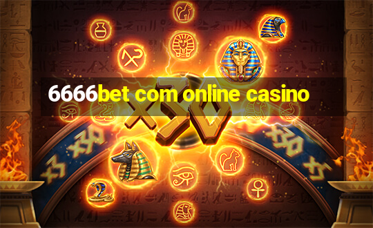 6666bet com online casino