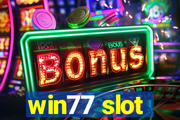 win77 slot