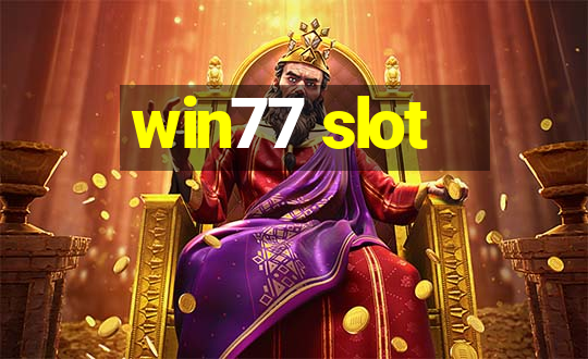 win77 slot