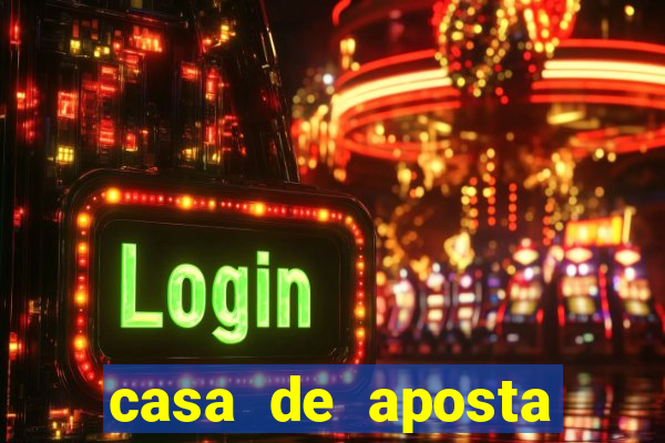 casa de aposta bonus sem deposito