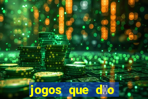 jogos que d茫o dinheiro sem depositar