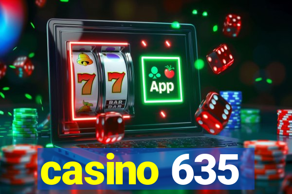 casino 635