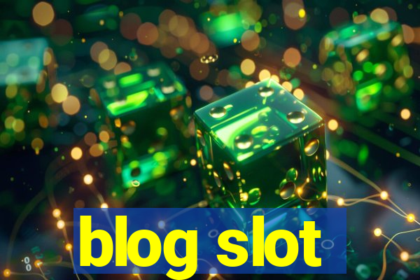 blog slot