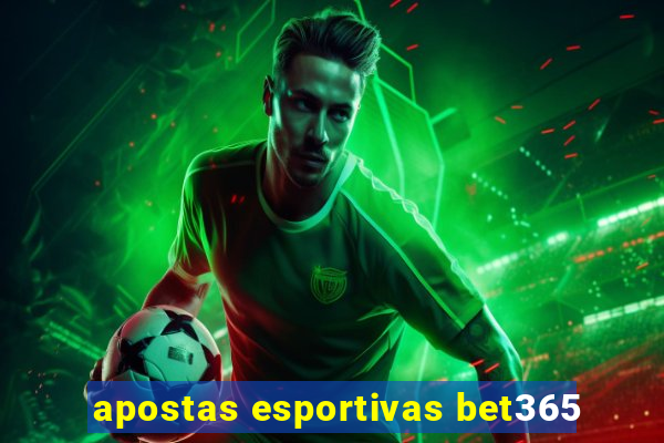 apostas esportivas bet365