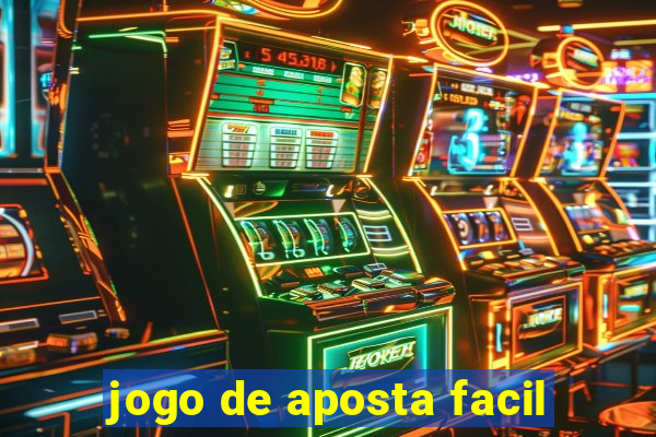 jogo de aposta facil