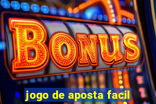 jogo de aposta facil