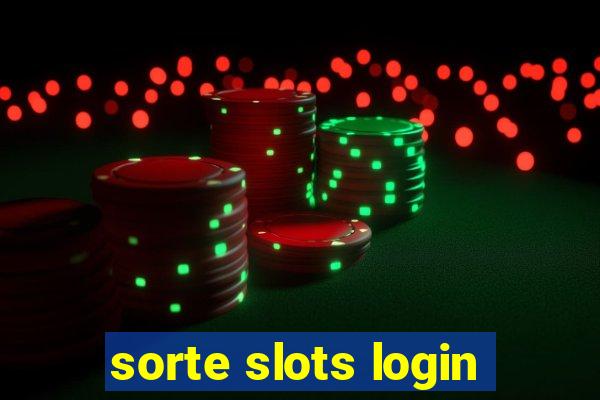 sorte slots login