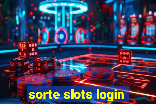 sorte slots login