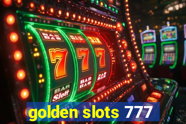 golden slots 777