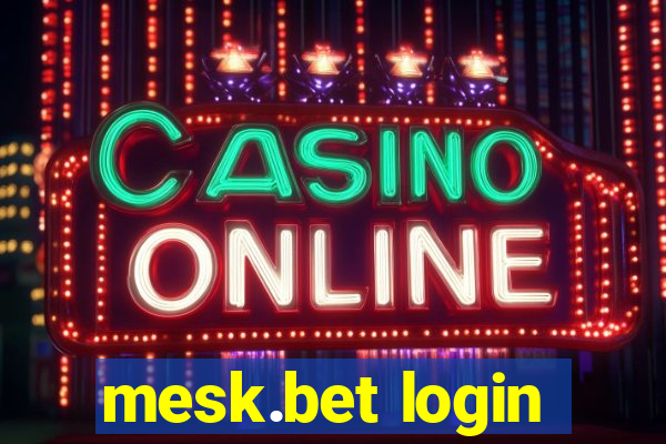 mesk.bet login