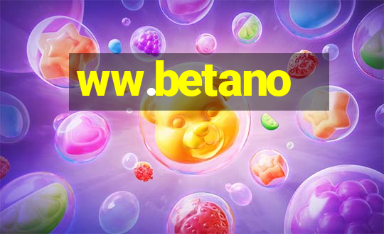 ww.betano