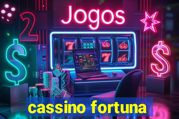 cassino fortuna