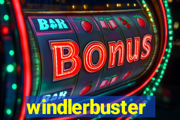 windlerbuster