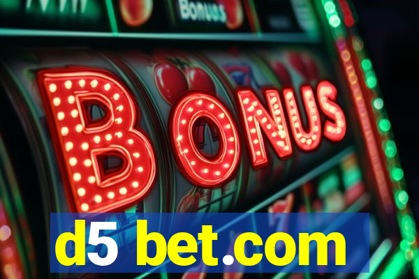 d5 bet.com