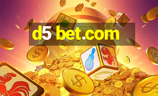 d5 bet.com