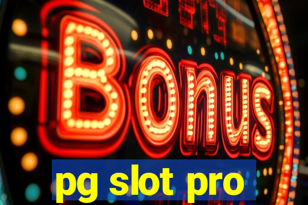 pg slot pro