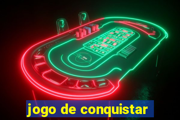 jogo de conquistar