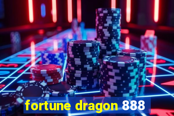 fortune dragon 888