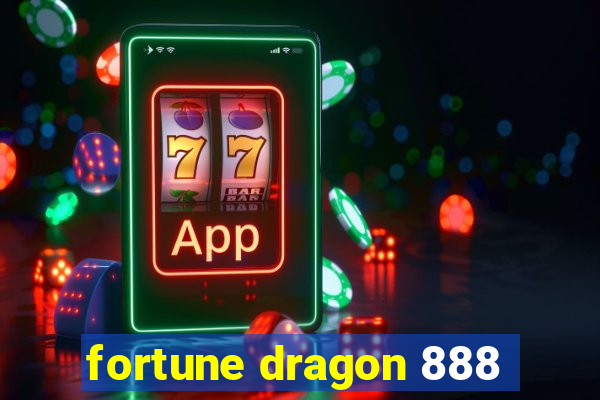 fortune dragon 888