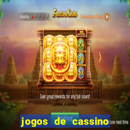 jogos de cassino no brasil