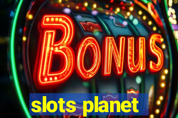 slots planet